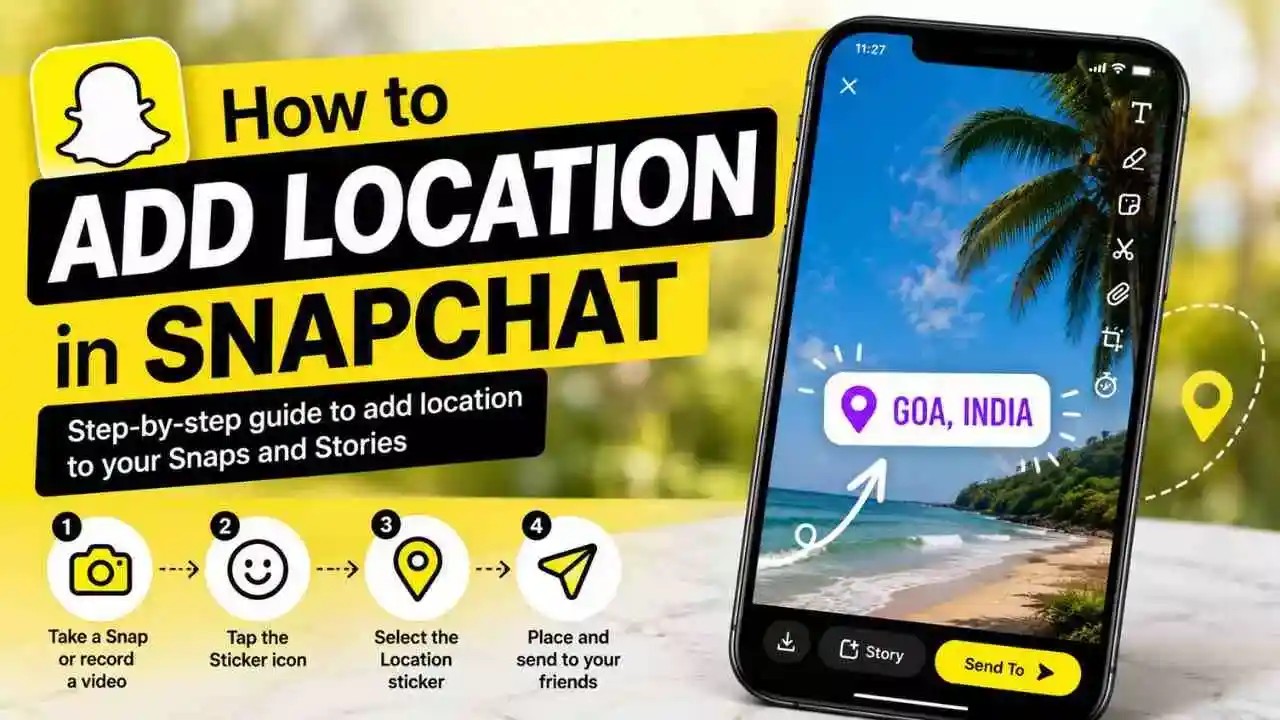 How to Add Location in Snapchat