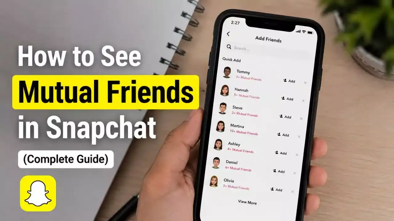 How to See Mutual Friends in Snapchat